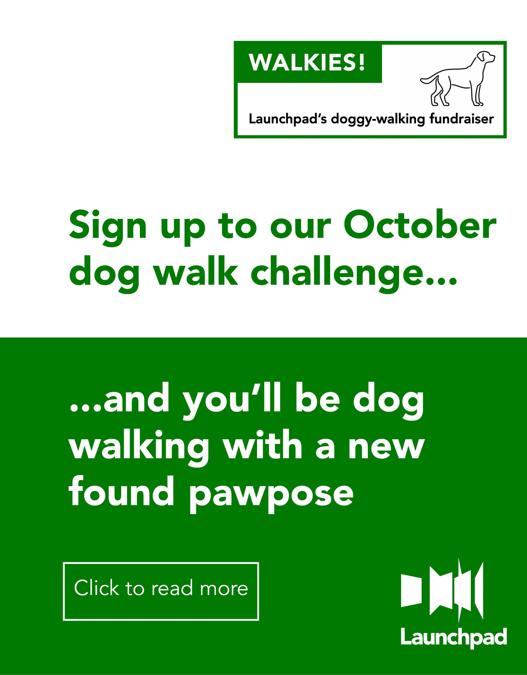 A graphic promoting Walkies - Launchpad's dog walking fundraiser